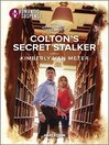 Cover image for Colton's Secret Stalker